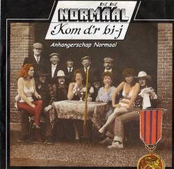 Normaal : Kom D'r Bi-j - Dat Is Dat